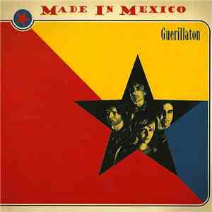 Made In Mexico - Guerillaton