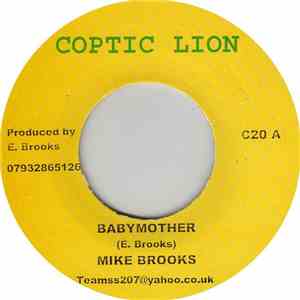 Mike Brooks / Matic Horns - Babymother / Thinking Reggae