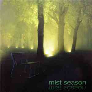 Mist Season - Mist Season