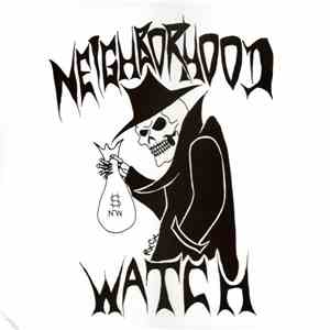 Neighborhood Watch  - Neighborhood Watch