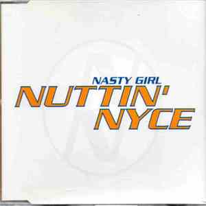 Nuttin' Nyce - Nasty Girl