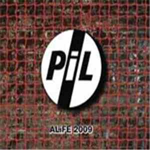 Public Image Limited - Alife 2009 (02 Academy Birmingham)