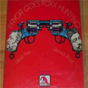 Redd Foxx & Richard Pryor - Pryor Goes Foxx Hunting