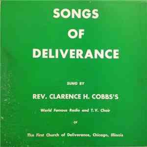Rev. Clarence H. Cobbs - Songs Of Deliverance