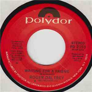 Roger Daltrey - Waiting For A Friend