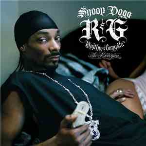 Snoop Dogg - R & G (Rhythm & Gangsta): The Masterpiece