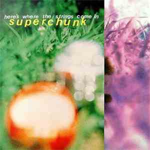 Superchunk - Here's Where The Strings Come In