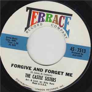 The Castle Sisters - Forgive And Forget Me / Sailor Boy