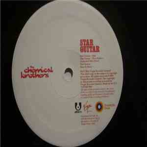 The Chemical Brothers - Star Guitar