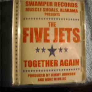 The Five Jets - Together Again