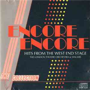The London Theatre Orchestra & Singers - Encore Encore - Hits From The West ...
