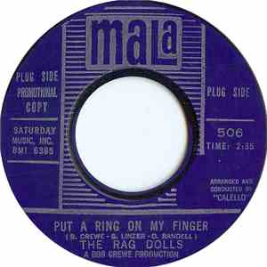 The Rag Dolls - Put A Ring On My Finger