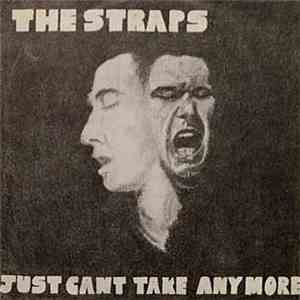 The Straps - Just Can't Take Anymore