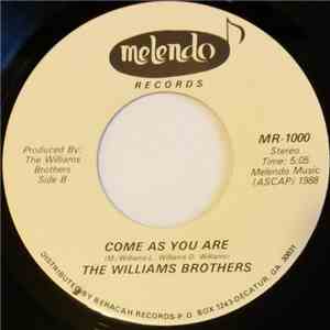 The Williams Brothers - Don't Let The Dream Die / Come As You Are