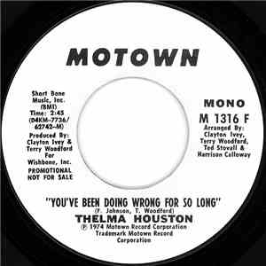 Thelma Houston - You've Been Doing Wrong For So Long