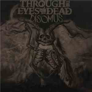 Through The Eyes Of The Dead - Disomus