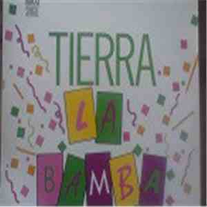 Tierra - La Bamba