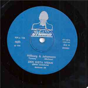 Tommy Hillborg & Michael Johansson - Den Sista Visan