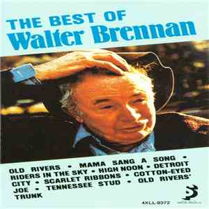 Walter Brennan - The Best Of Walter Brennan