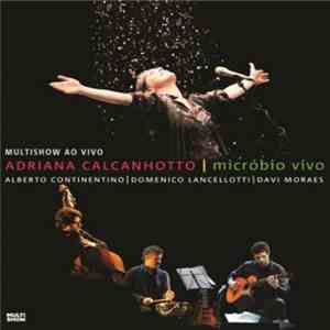 Adriana Calcanhotto - Micróbio Vivo