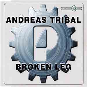 Andreas Tribal - Broken Leg