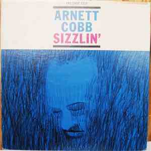 Arnett Cobb - Sizzlin'