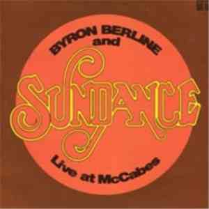 Byron Berline And Sundance - Live At McCabe's