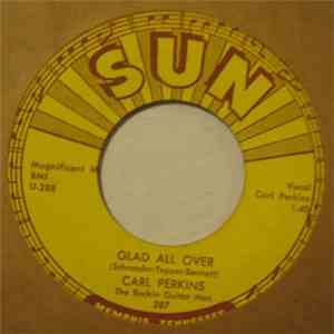 Carl Perkins - Glad All Over