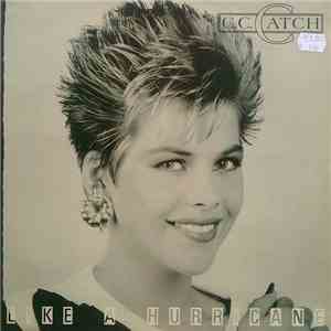C.C. Catch - Like A Hurricane