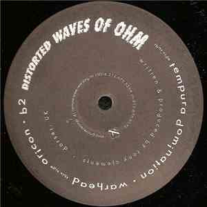 Distorted Waves Of Ohm - Untitled