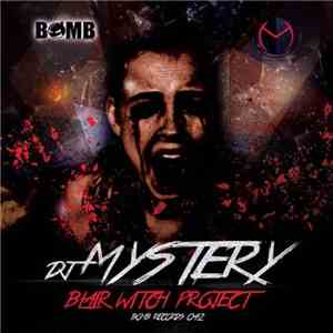DJ Mystery  - Blair Witch Project