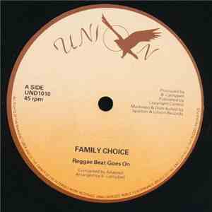 Family Choice / Smith Sisters - Reggae Beat Goes On / A Class Boy