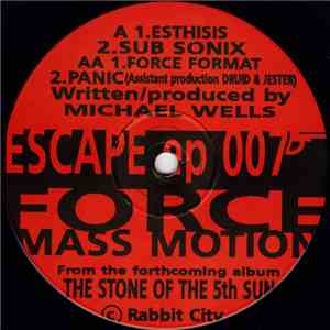 Force Mass Motion - Escape EP