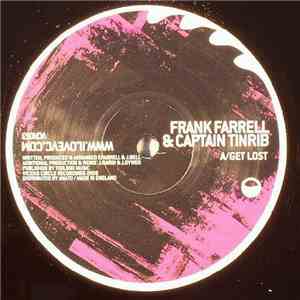 Frank Farrell & Captain Tinrib - Get Lost