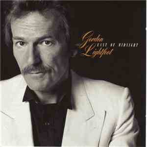 Gordon Lightfoot - East Of Midnight