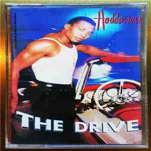 Haddaway - The Drive
