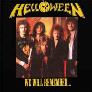 Helloween - We Will Remember