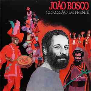 João Bosco - Comissão De Frente