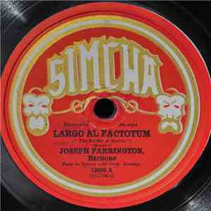 Joseph Farrington / Nicolas Amato - Largo Al Factotum / O Sole Mio