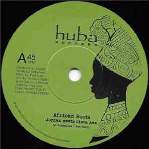 Joydan Meets Sista Awa - African Roots