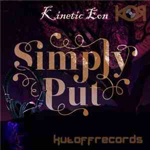 Kinetic Eon - Simply Put