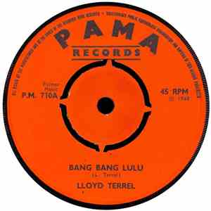 Lloyd Terrel / Mrs. Miller  - Bang Bang Lulu / I Never Knew