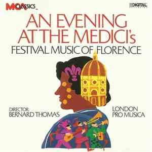 London Pro Musica - An Evening At The Medici's - Festival Music Of Florence