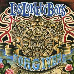 Los Lonely Boys - Forgiven