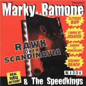 Marky Ramone & The Speedkings - Rawk Over Scandinavia