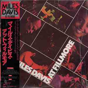 Miles Davis - Miles Davis At Fillmore