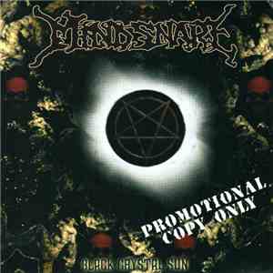 Mind Snare - Black Crystal Sun