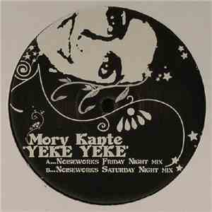 Mory Kante - Yeke Yeke (2005 Remixes)