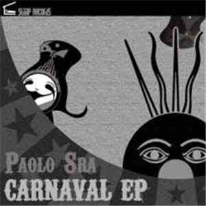 Paolo Sra - Carnaval EP
