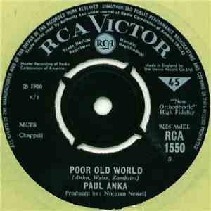 Paul Anka - Poor Old World